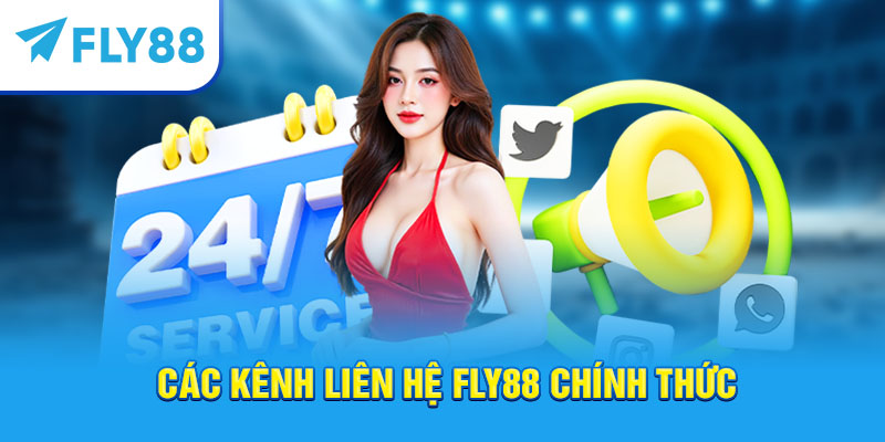 Các kênh liên hệ Fly88 chính thức