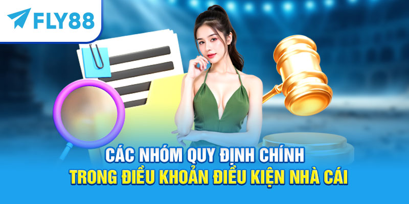 Quy định chính trong điều khoản điều kiện nhà cái